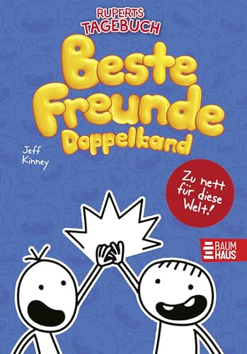 Gregs Tagebuch & Ruperts Tagebuch - Beste Freunde (Doppelband): Mit den Bänden Von Idioten umzingelt! und Zu nett für diese Welt!