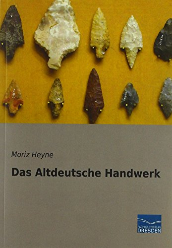 Das Altdeutsche Handwerk