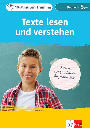 Klett 10-Minuten-Training Deutsch Texte lesen und verstehen 5. Klasse: Kleine Lernportionen für jeden Tag