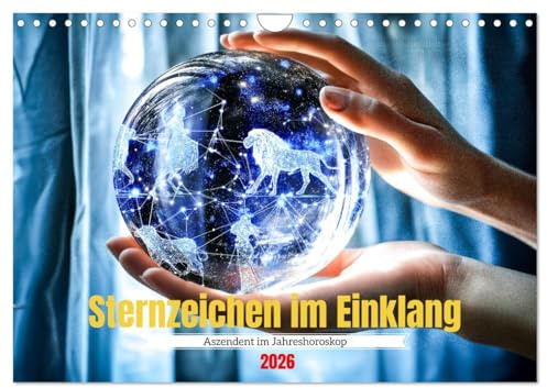 Sternzeichen im Einklang - Aszendent im Jahreshoroskop (Wandkalender 2026 DIN A4 quer), CALVENDO Monatskalender: Horoskop Kalender mit Sternzeichen, ... mit Astro-Vibes. (CALVENDO Glaube)