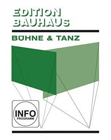 Bauhaus - Bühne und Tanz / Stage and Dance - Oskar Schlemmer