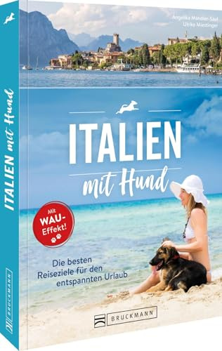 Italien mit Hund: Die besten Reiseziele für den entspannten Urlaub mit Ihrem Vierbeiner in Italien entdecken und unvergessliche Erlebnisse genießen.