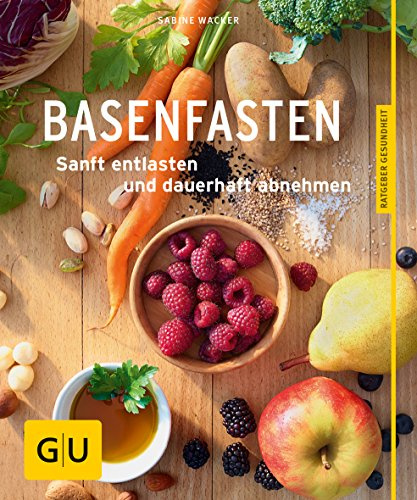 Basenfasten: Essen und trotzdem entlasten