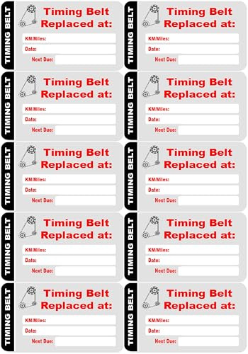 Timing Belt - Cam Belt Replaced Replacement Strong Self Adhesive Backed Stickers Service Reminder - Pack Quantity 10