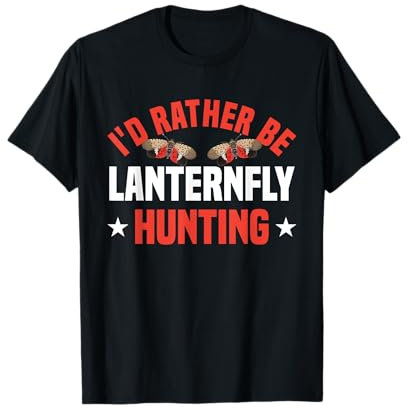 Insect Hunter Insect Hunting Lanternfly Exterminator T-Shirt