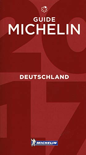 Michelin Deutschland 2017: Hotels & Restaurants (MICHELIN Hotelführer Deutschland)