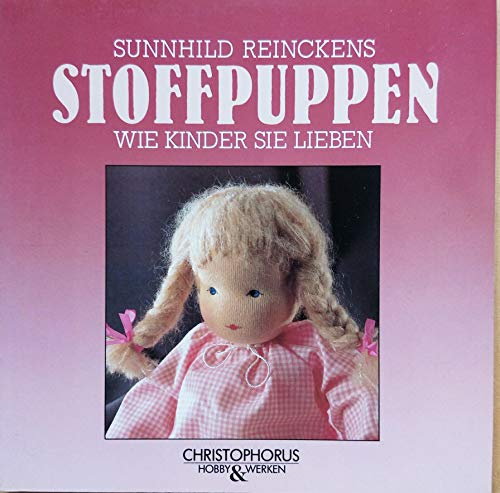 Stoffpuppen wie Kinder sie lieben
