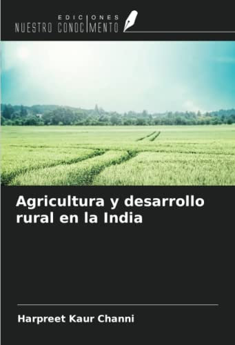 Agricultura y desarrollo rural en la India
