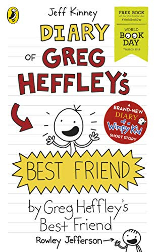 Diary of Greg Heffley's Best Friend: World Book Day 2019 (Diary of a Wimpy Kid)