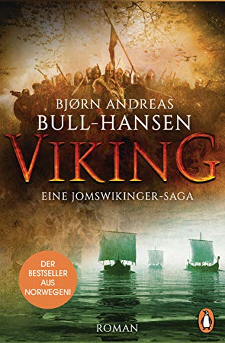 VIKING: Roman – Der Bestseller aus Norwegen (Jomswikinger-Saga, Band 1)