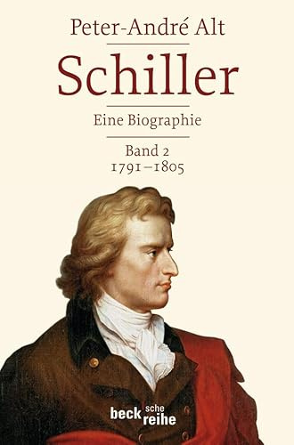Schiller: Leben - Werk - Zeit (Beck'sche Reihe)