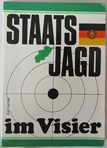 Staatsjagd im Visier