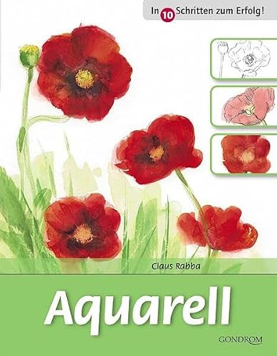 Aquarell (In 10 Schritten zum Erfolg)