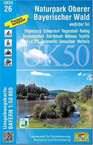 UK50-26 Naturpark Oberer Bayerischer Wald - westlicher Teil: Regensburg, Schwandorf, Regenstauf, Roding, Burglengenfeld, Bad Abbach, Nittenau, ... Karte Freizeitkarte Wanderkarte)