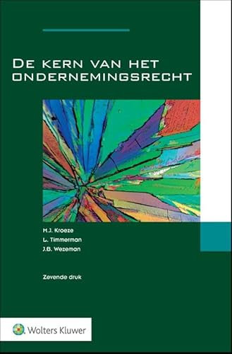 De kern van het ondernemingsrecht
