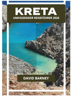 KRETA UMFASSENDER REISEFÜHRER 2026