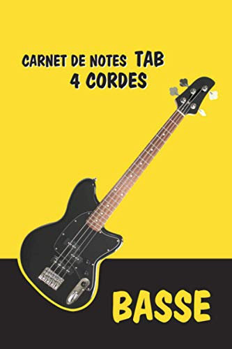 Carnet de tablature, cahier, bloc-notes pour bassistes/guitare basse 4 cordes - apprentissage, composition et écriture de chansons: 120 pages de ... chansons – Cadeau basse noël et anniversaire