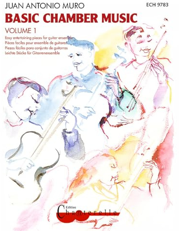 Basic Chamber Music: Leichte Stücke für Gitarrenensemble. Band 1. 2-4 Gitarren. Spielbuch.