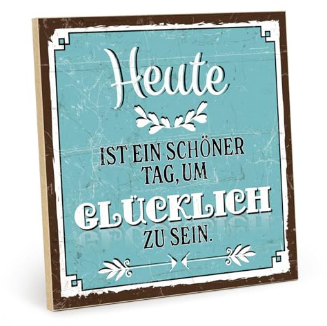 TypeStoff Holzschild mit Spruch – schöner Tag – im Vintage-Look mit Zitat als Geschenk und Dekoration zum Thema Glück und Hygge - HS-01136