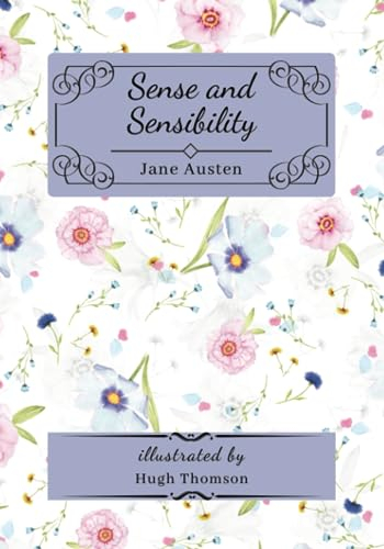 Sense and Sensibility (Oversized, Illustrated Edition)