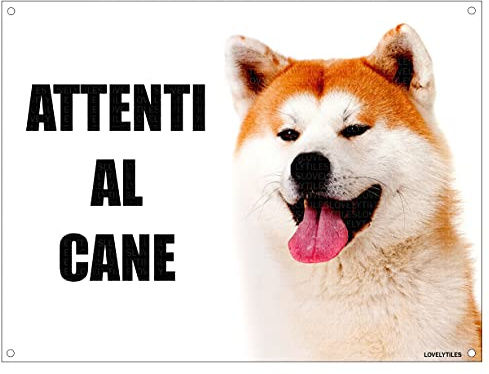 AKITA INU attenti al cane mod 2 TARGA cartello IN METALLO (15X20)