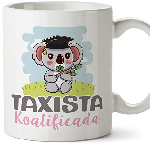 MUGFFINS Tazas para TAXISTA mujer - En Español - Koalificado/koalificada - 11 oz / 330 ml - Regalo original y divertido