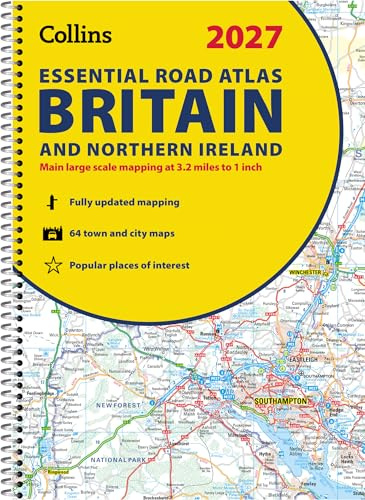 Collins Essential Road Atlas Britain and Northern Ireland 2027 (A4 Spiral): Clear, easy-to-read mapping (Collins Road Atlas)
