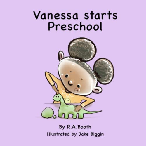 Vanessa starts Preschool: A read-aloud rhyming story. (The Vanessa Series)