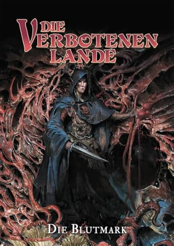 Die Blutmark (Die Verbotenen Lande)