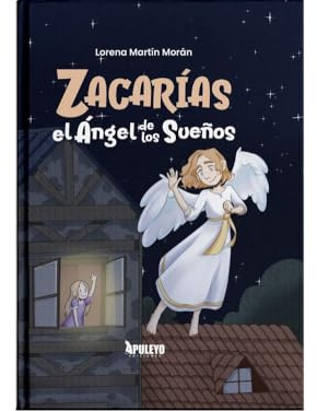 Zacarías el Ángel de los Sueños