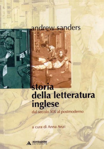Storia della letteratura inglese. Dal secolo XIX al postmoderno (Vol. 2) (Manuali)