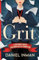 Grit: A Cautionary Comedy Concerning College Corruption