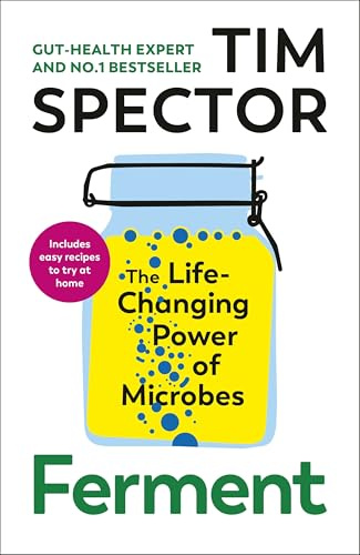 Ferment: The Sunday Times bestseller from the author of Food For Life, as seen on Channel 4's What Not To Eat