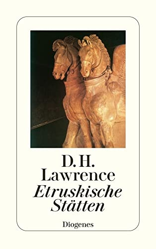 Etruskische Stätten: Reisetagebücher (detebe)