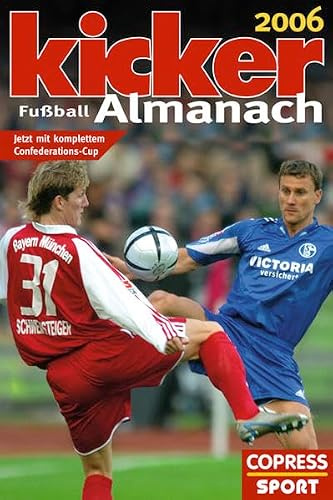 Kicker Almanach 2006: Jetzt mit komplettem Confederations-Cup