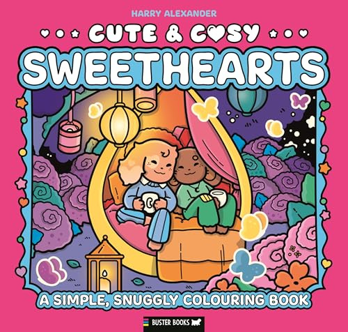 Cute & Cosy: Sweethearts: A Simple, Snuggly Colouring Book