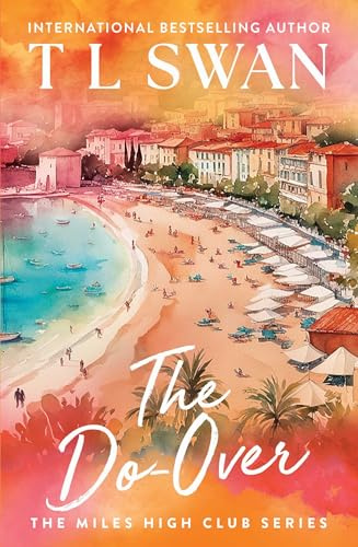 The Do-Over (The Miles High Club)