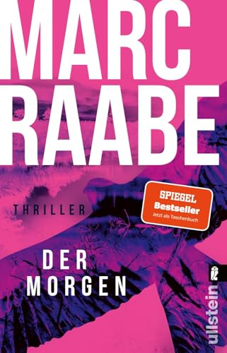Der Morgen: Thriller | Der Auftakt der großen Thriller-Bestseller-Serie um Art Mayer! (Art Mayer-Serie, Band 1)