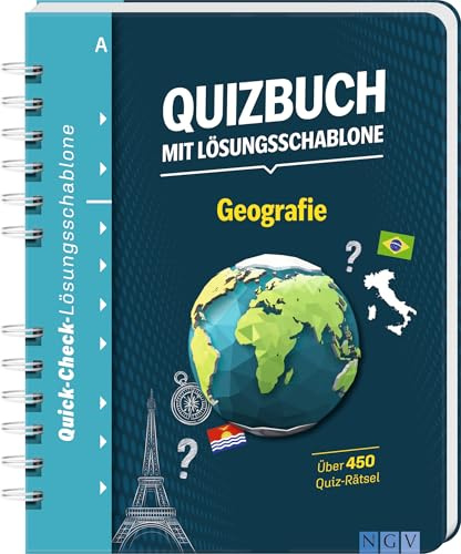 Quizbuch mit Lösungsschablone Geografie: Über 450 Quiz-Rätsel I Das besondere Quiz-Buch mit schnellem Lösungs-Check