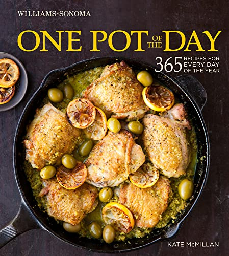 One Pot of the Day: 365 recipes for every day of the year (Williams-Sonoma)
