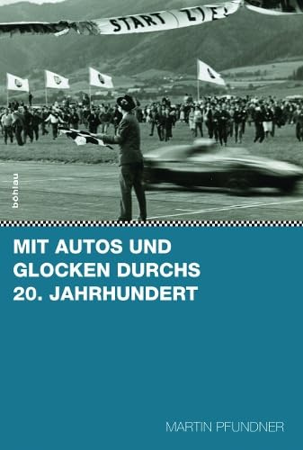Mit Autos und Glocken durchs 20. Jahrhundert