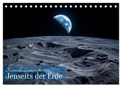 Kosmische Landschaften - Jenseits der Erde (Tischkalender 2026 DIN A5 quer), CALVENDO Monatskalender: Ein Kalender mit künstlerisch interpretierten ... unseres Sonnensystems. (CALVENDO Wissen)