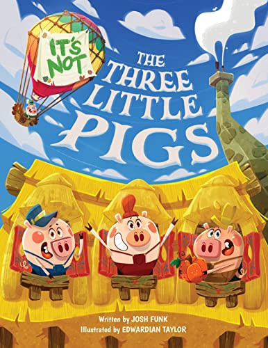It's Not The Three Little Pigs (It’s Not a Fairy Tale)