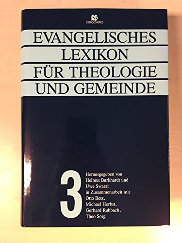 Evangelisches Lexikon für Theologie und Gemeinde, Band 3