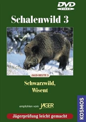 Schalenwild 3 - Schwarzwild/Wisent