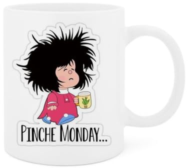 Taza de Cerámica Con Frase Pinche monday 11oz (350ml) Taza divertida. Amigo. Amiga. Cumpleaños. Aniversario. Navidad.