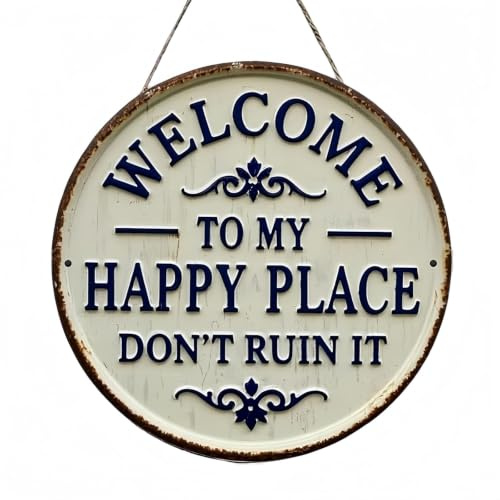 This is My Happy Place Sign,0.65in Funny Garden Signs Don't RUIN IT | Vintage Statement Metal Sign for Garden Bar,Front Door,Home Indoor and Outdoor Wall Plaques,Garden Signs Funny(3#)