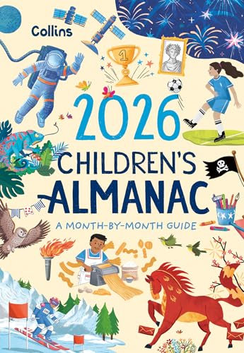 2026 Children’s Almanac: A month-by-month guide to nature, astronomy, sports, science, the world and more
