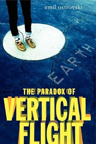 The Paradox of Vertical Flight: An Indie Next Pick – A Quirky Young Adult Road Trip Novel About Greek Myths, Family, and Fatherhood