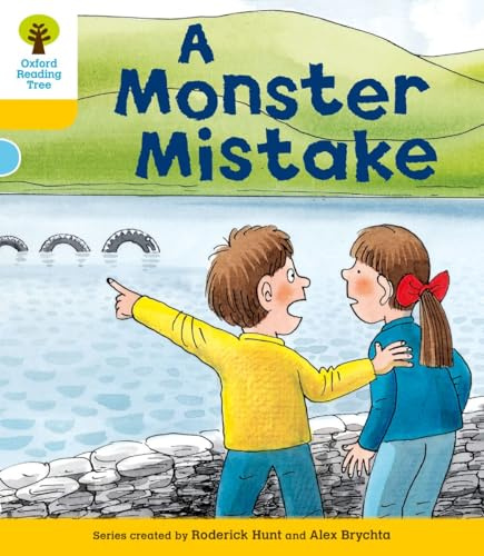 Oxford Reading Tree: Level 5: More Stories A: A Monster Mistake (Oxford Reading Tree, Biff, Chip and Kipper Stories New Edition 2011)